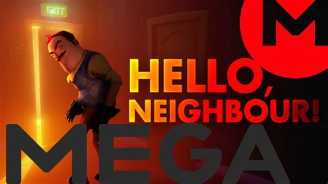 hello neighbor mega